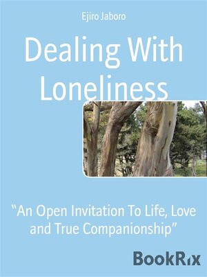 cover image of Dealing With Loneliness